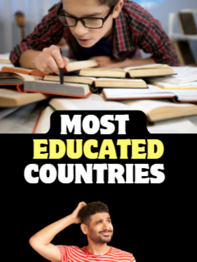 Most Educated Countries