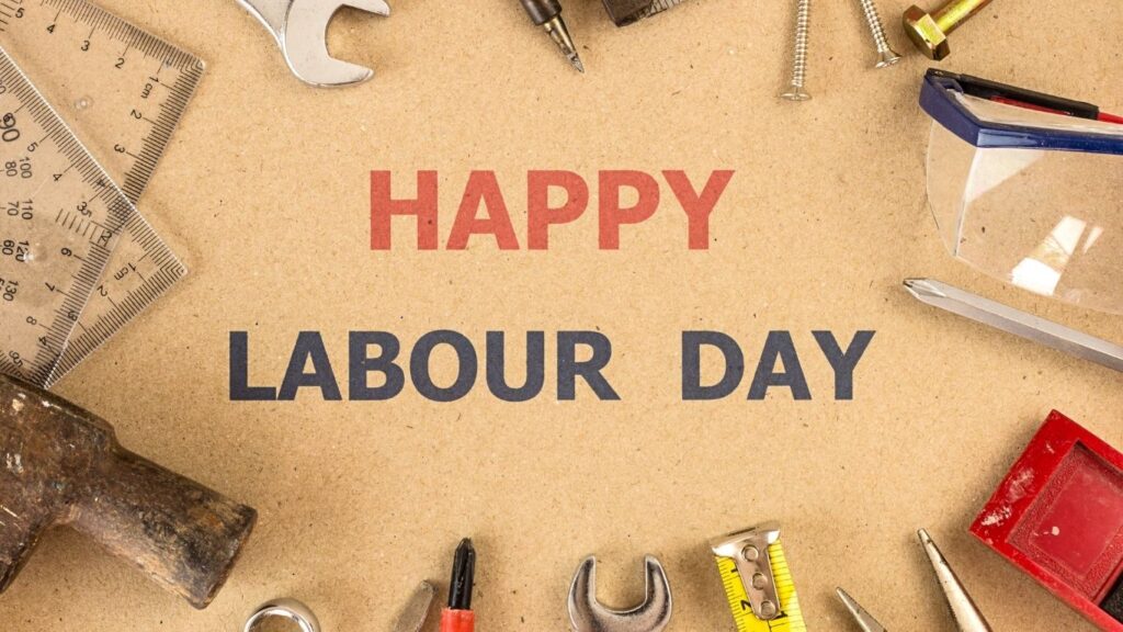 May 1st - Labour Day