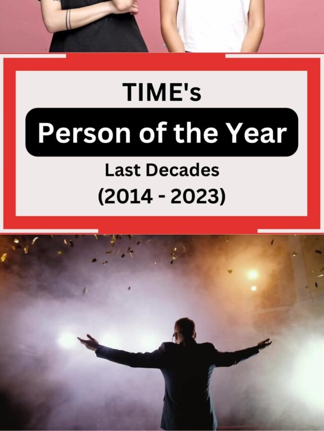 TIME’s “Person of the Year” : Last Decades (2014-2023)