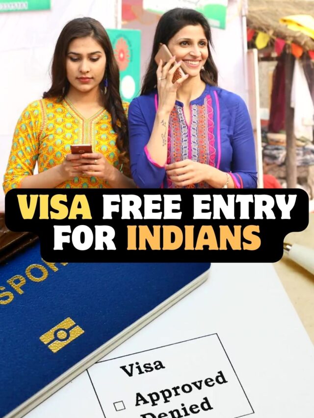 Visa Free entry for Indians