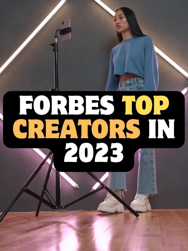 World’s Top Creators in 2023 by Forbes