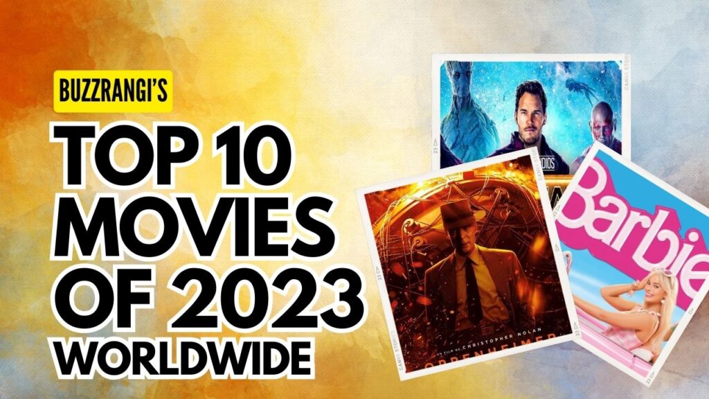 Top 10 Movies of 2023 worldwide