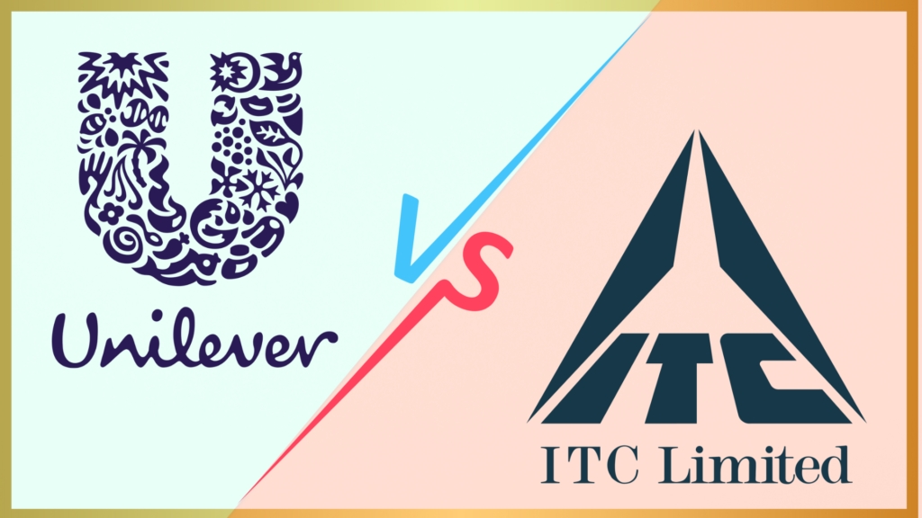 ITC vs Unilever – which is the biggest FMCG company read the detailed article