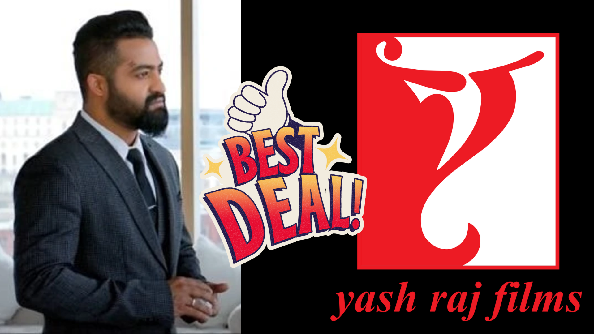 Jr NTR and YRF Deal