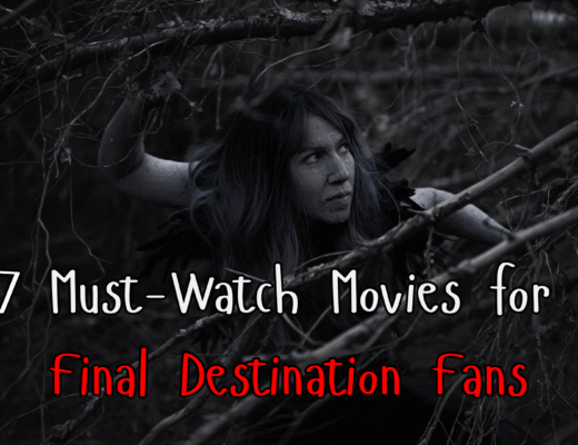 7 Thrilling Movies Like Final Destination You Need to Watch