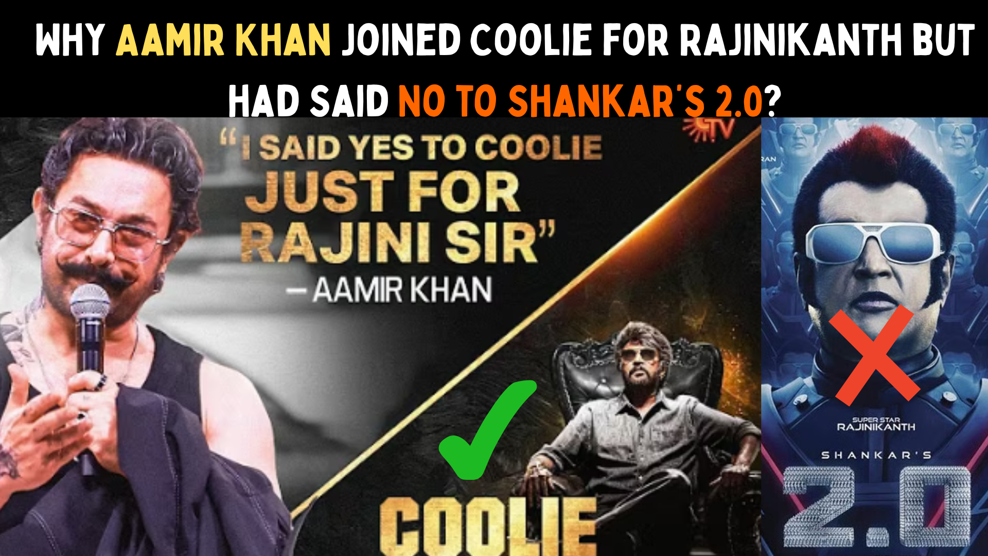 Why Aamir Khan Joined Coolie for Rajinikanth but Said No to 2.0