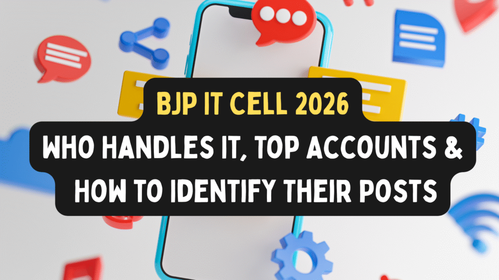 BJP IT Cell 2026
